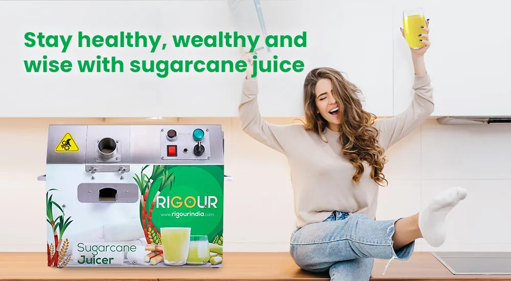 Stay healthy, wealthy, and wise with sugarcane juice